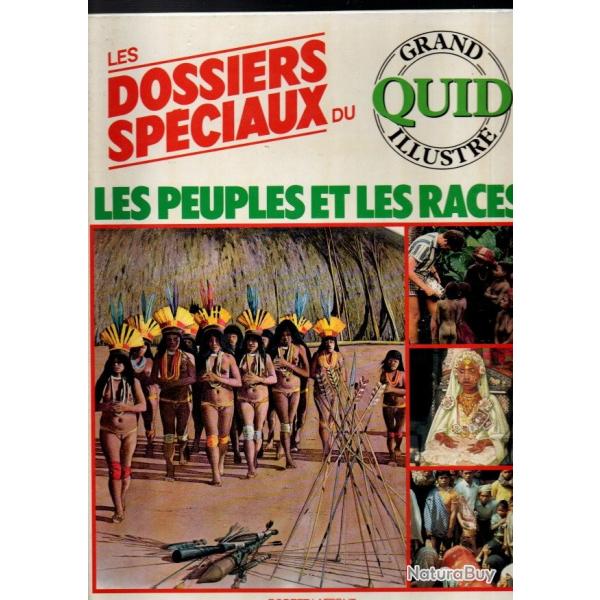 les peuples et les races dossier spciaux grand quid , eskimos, hopi, aborignes, nuer, zadrouga,