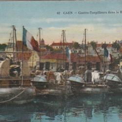 CPA -Marine Militaire - CAEN - Contre -Torpilleurs dans le bassin de Caen N°099