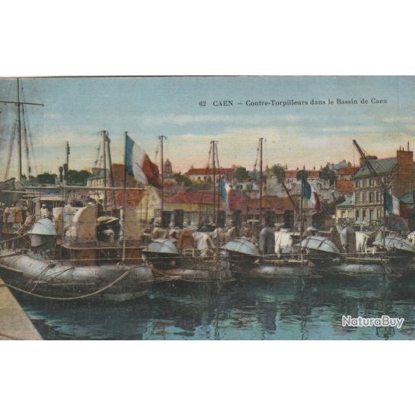 CPA -Marine Militaire - CAEN - Contre -Torpilleurs dans le bassin de Caen N099