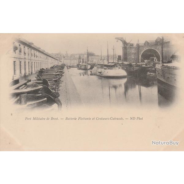 CPA -Port Militaire De Brest Batterie Flottante Et Croiseurs Cuirasses -Cuirasse N023