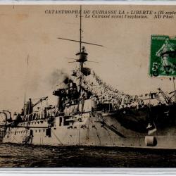 CPA - Catastrophe du Cuirasse La Liberté - Avant l'Explosion N°1265