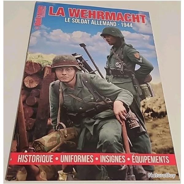 LA WEHRMACHT, LE SOLDAT ALLEMAND 1944/UNIFORMES THMATIQUE N3