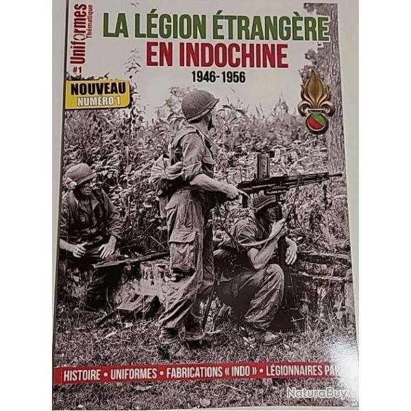 LA LGION TRANGRE EN INDOCHINE 1946-1956/UNIFORMES THMATIQUE N1