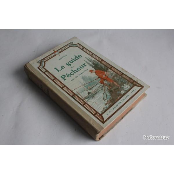 Livre Le guide du pcheur Ryvez 1928