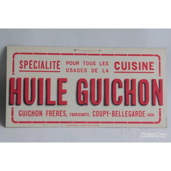 Ancienne publicit Huile Guichon Coupy-Bellegarde Ain