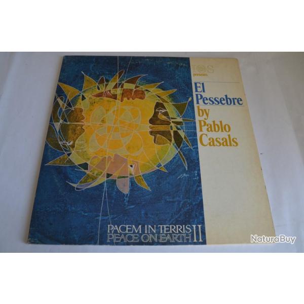 Vinyle 33T No-Classic Pablo Casals ?- El Pessebre