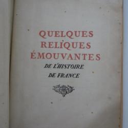 Livre Quelques reliques émouvantes de l'Histoire de France