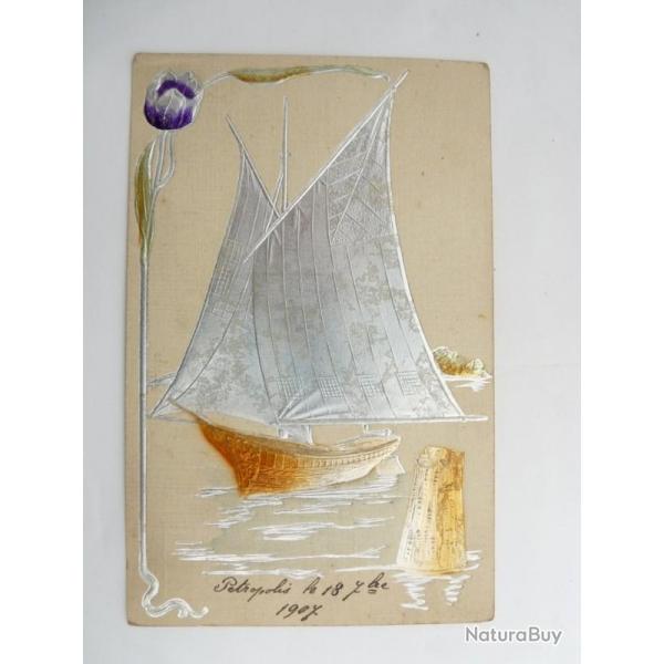 CPA illustre relief 1907 Voilier Bateau Carte Postale