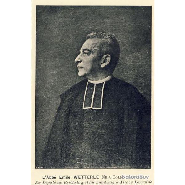 CPA Religion L'Abb Emile WETTERLE Ex duput au Reichstag et au Landsta
