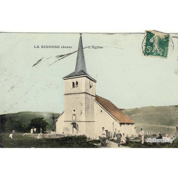 CPA 39 JURA LA RIXOUSE L'glise 1910