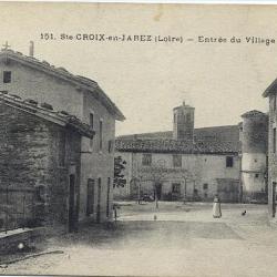 SAINT-CROIX-EN-JAREZ- 42 - CPA - Entrée du village