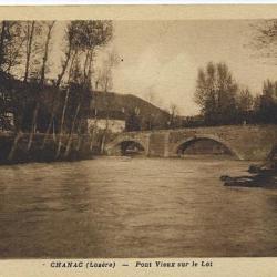 CHANAC - LOZERE CPA - Pont vieux sur le Lot