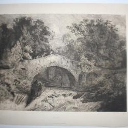 Gravure Paul HUET Vieux pont en Auvergne 1834 Eau-forte