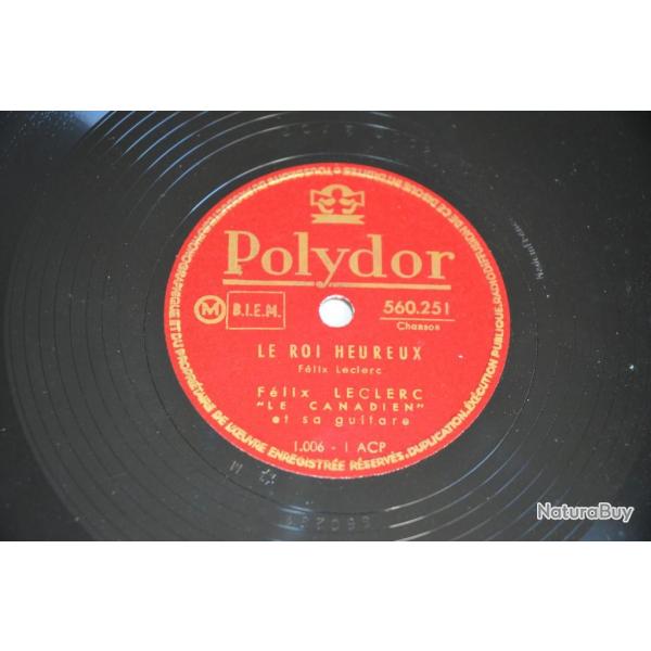 Vinyl 10 78T Chanson F. Leclerc-Le Roi Heureux/Le Bal/Moi, Mes...