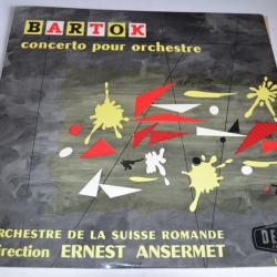 Vinyle 33T Classic Bartók  E. Ansermet - Concerto For Orchestra