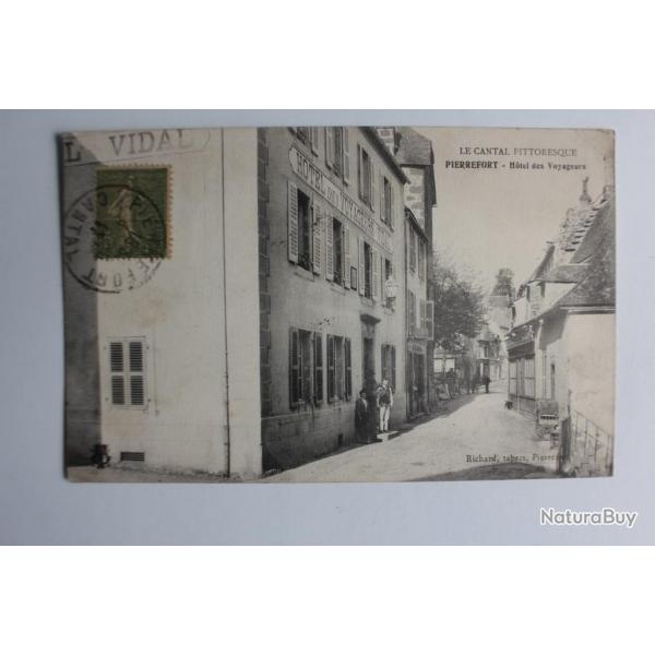 CPA France Le cantal Pittoresque Pierrefort Htel des voyageurs