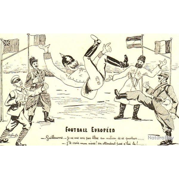 CPA Illustre Football Europen Guillaume ballon Satire politique militaire