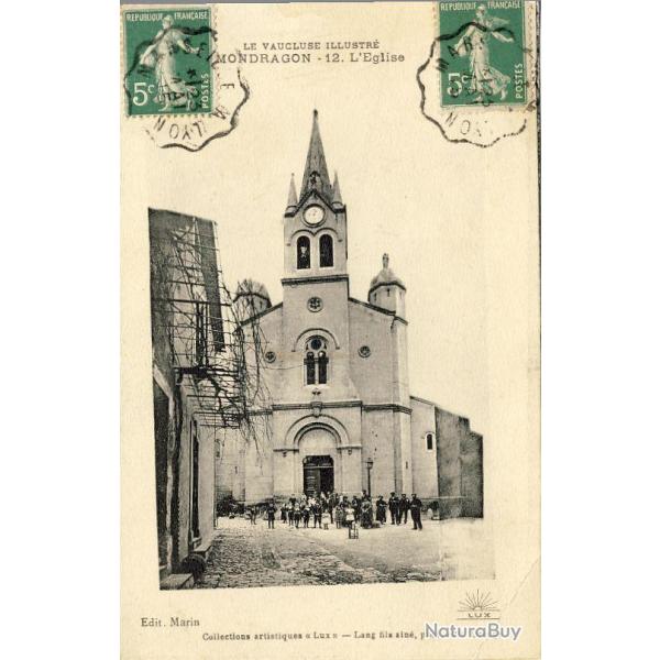 CPA 84 VAUCLUSE Mondragon Le Vaucluse illustr glise 1915 rare