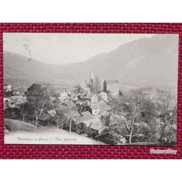 CPA Suisse Valais Venthne s. Sierre Vue Gnrale