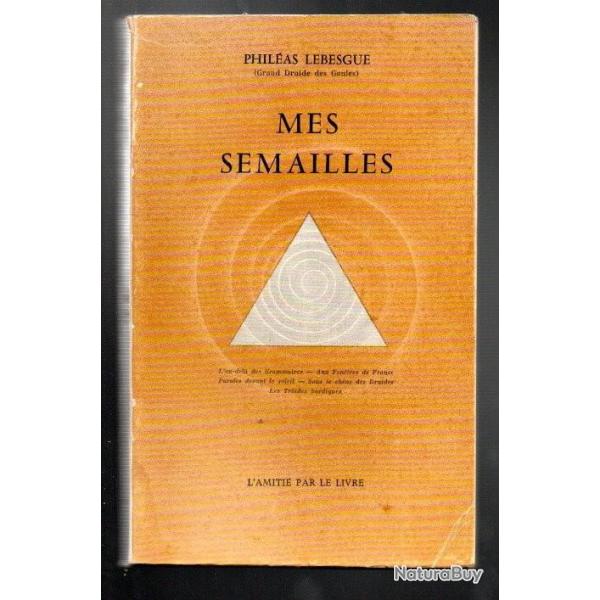 mes semailles par philas lebesgue