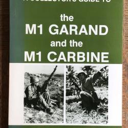 Livre A Collector's Guide to the M1 Garand and the M1 Carbine Canfield, Bruce N. Published by Andrew