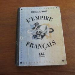 L'empire français Georges R. Manue 1941