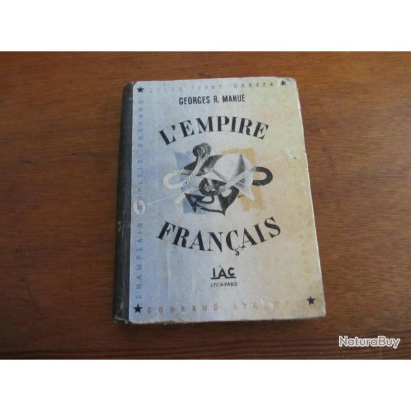 L'empire franais Georges R. Manue 1941