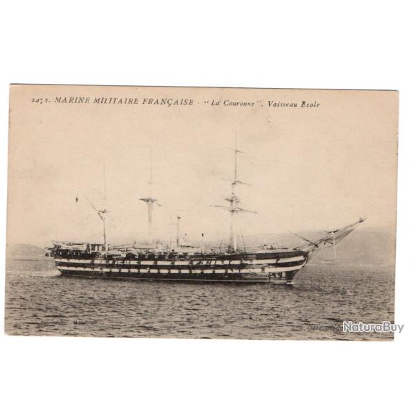 CPA  MARINE MILITAIRE FRANCAISE -LA COURONNE.VAISSEAU ECOLE  N112