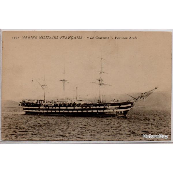CPA  MARINE MILITAIRE FRANAISE -LA COURONNE.VAISSEAU COLE  N1026