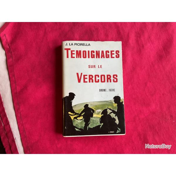 Livre, tmoignages sur le Vercors de J.La Picirella