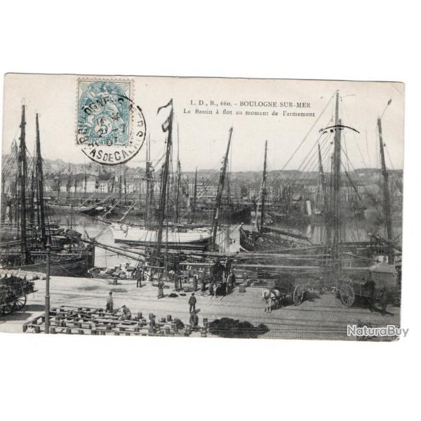 CPA - L.D.B.660.-BOULOGNE SUR MER Le a flot au moment de larmement N090