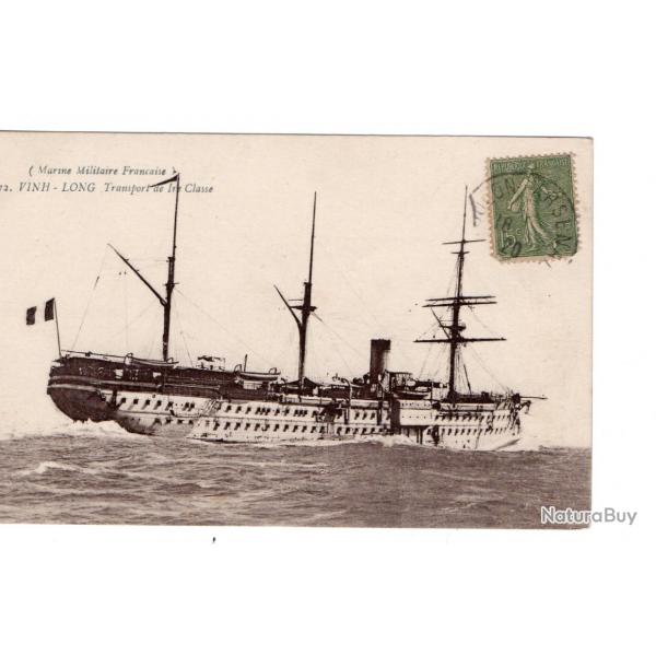 CPA - MARINE MILITAIRE FRANCAISE - VINH LONG transport de I Classe guerre 1914 - 18 N013