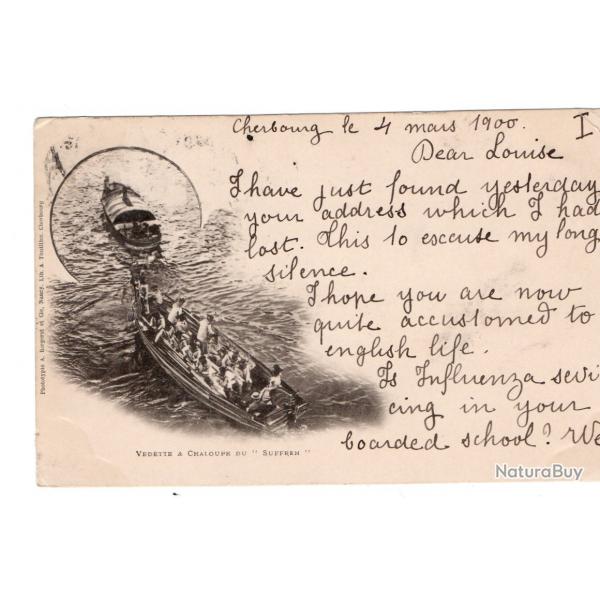 CPA - MARINE MILITAIRE - VEDETTE & CHALOUPE DU " SUFFREN  N324