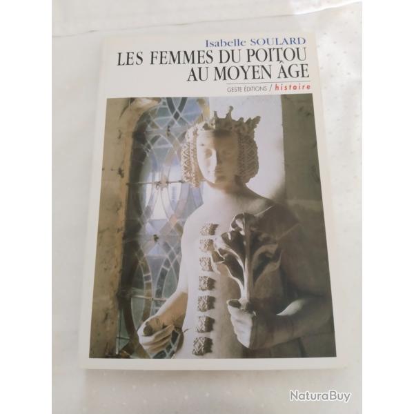 Les femmes du Poitou au moyen ge, isabelle soulard