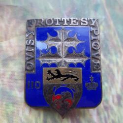 110 éme régiment d'infanterie insigne (110 e RI) Dissolution 2014 Drago