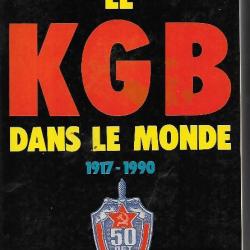 le kgb dans le monde 1917-1990 de christopher andrew et oleg gordievsky. urss cccp , tchéka , nkvd,