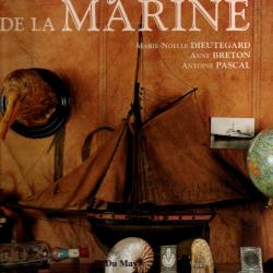 objets de la marine de anne breton, marie-noelle dieutegard, antoine pascal