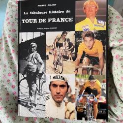 livre la fabuleuse histoire du tour de France