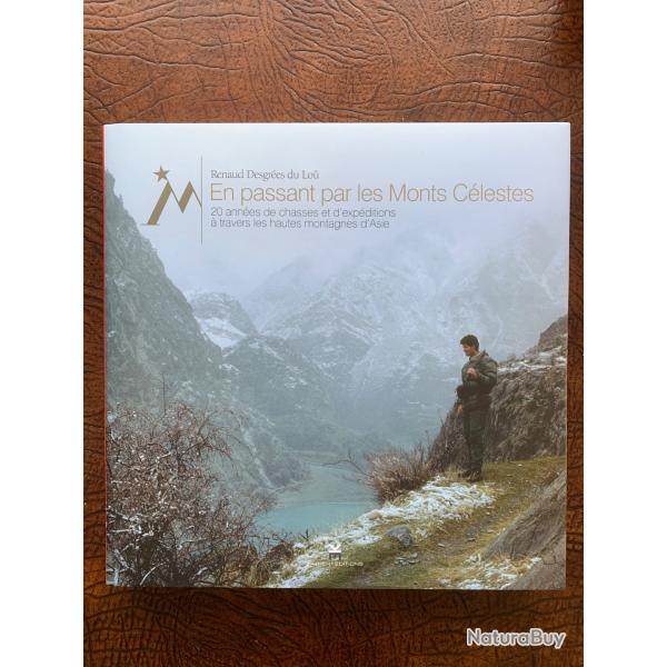 En passant par les Monts Clestes par Renaud Degres du Lo
