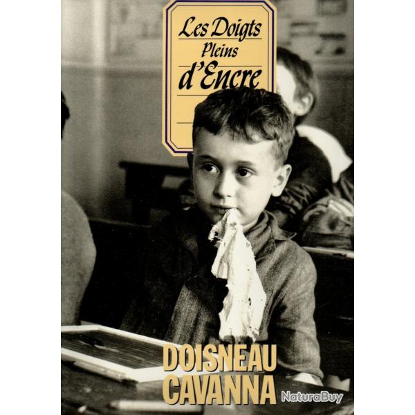 les doigts pleins d'encre doisneau cavanna , cole, lves , scolaire , annes 50-60