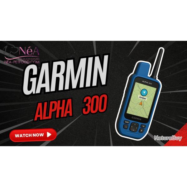 Alpha 300 Garmin avec carte France dtaille Livraison OFFERTE