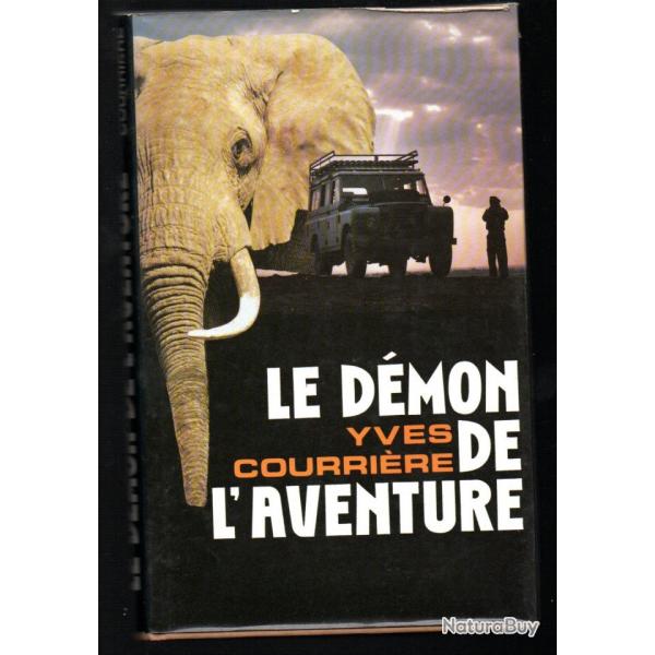 le dmon de l'aventure d'yves courrire afrique de l'ouest