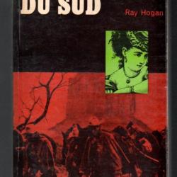 la belle du sud  collection feu fleuve noir de ray hogan, guerre de sécession
