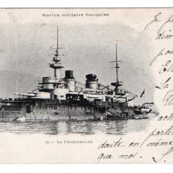 CPA - Marine Militaire Française - " Le CHARLEMAGNE " N°355