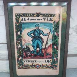 Carte postale 1915 ww1 emprunt or "Je donne ma vie,versez votre or" sous cadre