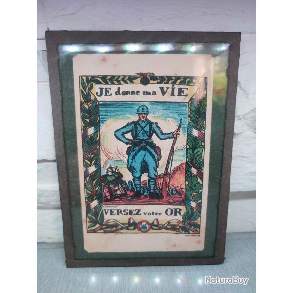 Carte postale 1915 ww1 emprunt or "Je donne ma vie,versez votre or" sous cadre
