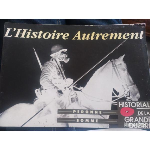 L'histoire autrement Historial de la Grande guerre
