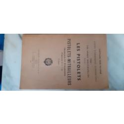 Fascicule militaire sur les pistolets et les PM de 1958
