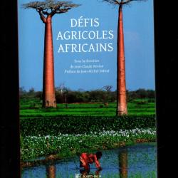 défis agricoles africains jean claude devèze