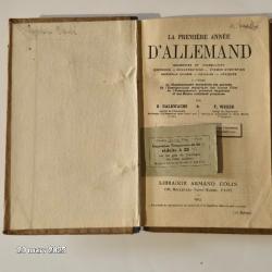 Cours d'allemand , exercices Halbwachs et Weber, 1923                      Cours de troisième année,